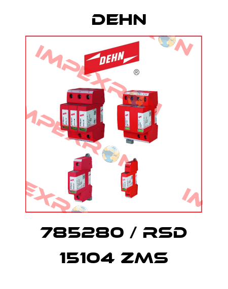 785280 / RSD 15104 ZMS Dehn