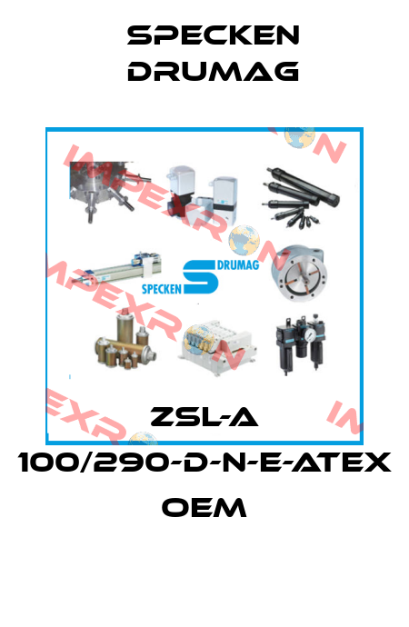 ZSL-A 100/290-D-N-E-ATEX  OEM Specken Drumag