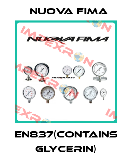 EN837(Contains glycerin) Nuova Fima