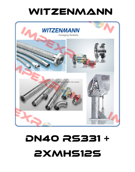 DN40 RS331 + 2XMHS12S Witzenmann