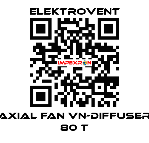 Axial fan VN-Diffuser 80 T ELEKTROVENT