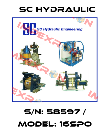S/N: 58597 / MODEL: 16SPO SC Hydraulic