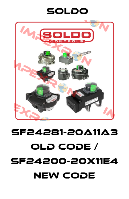 SF24281-20A11A3 old code / SF24200-20X11E4 new code Soldo