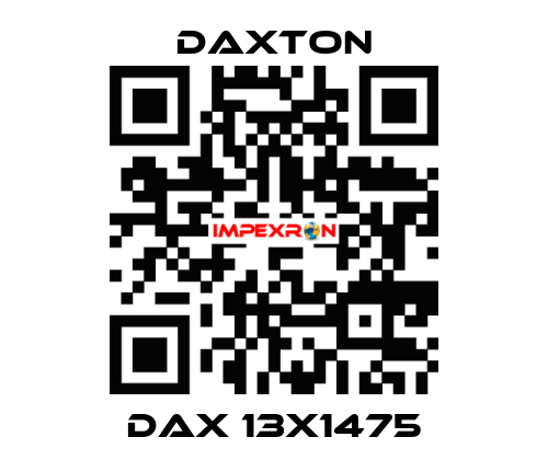 DAX 13X1475 DAXTON