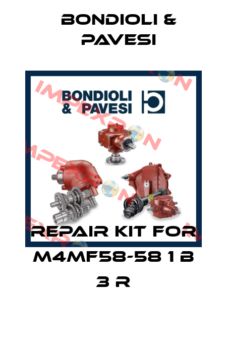 repair kit for M4MF58-58 1 B 3 R Bondioli & Pavesi