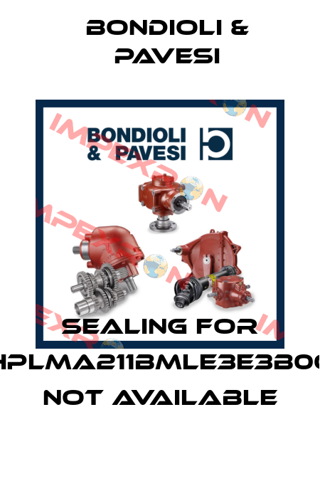 sealing for HPLMA211BMLE3E3B00 not available Bondioli & Pavesi
