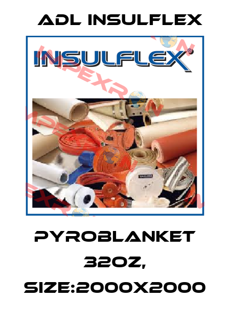PYROBLANKET 32oz, Size:2000x2000 ADL Insulflex