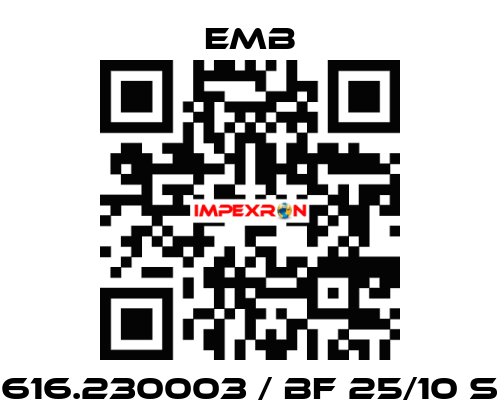 616.230003 / BF 25/10 S Emb