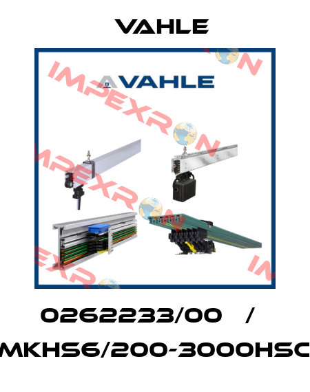 0262233/00   /   MKHS6/200-3000HSC Vahle