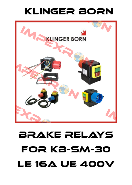 Brake relays for KB-SM-30 le 16A Ue 400V Klinger Born