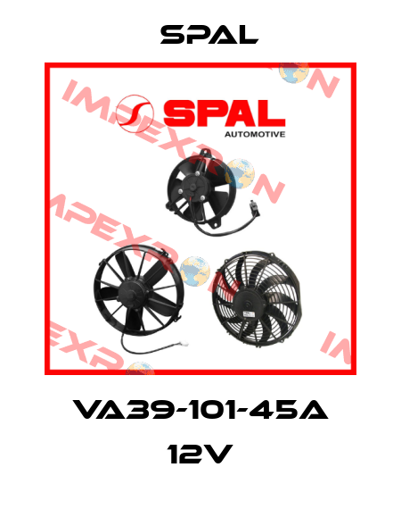 VA39-101-45A 12V SPAL