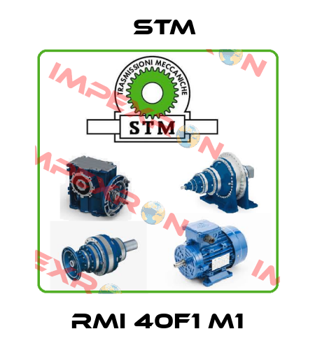 RMI 40F1 M1 Stm