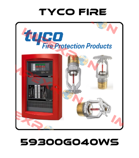 59300G040WS Tyco Fire