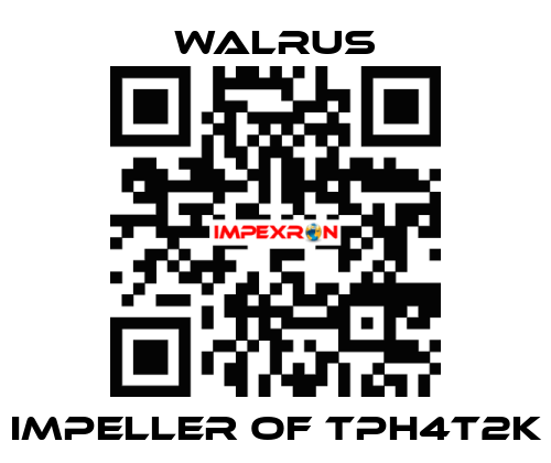 Impeller of TPH4T2K Walrus