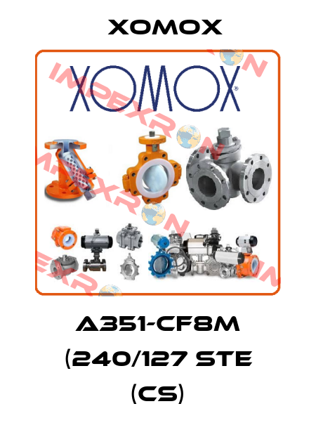 A351-CF8M (240/127 STE (CS) Xomox