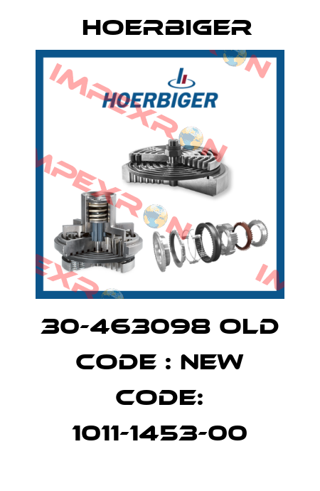 30-463098 old code : new code: 1011-1453-00 Hoerbiger