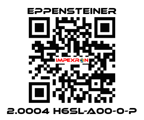 2.0004 H6SL-A00-0-P Eppensteiner