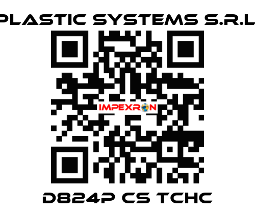 D824P CS TCHC Plastic Systems S.r.l.
