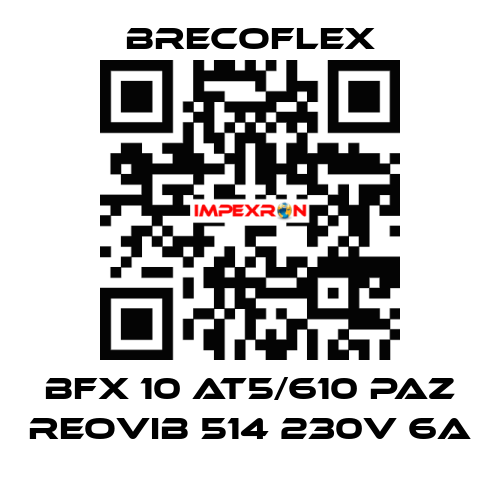 BFX 10 AT5/610 PAZ REOVIB 514 230V 6A Brecoflex