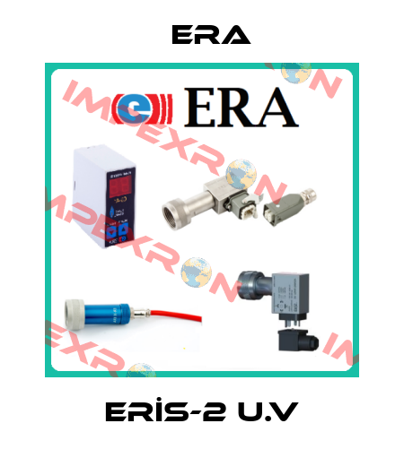 ERİS-2 U.V Era