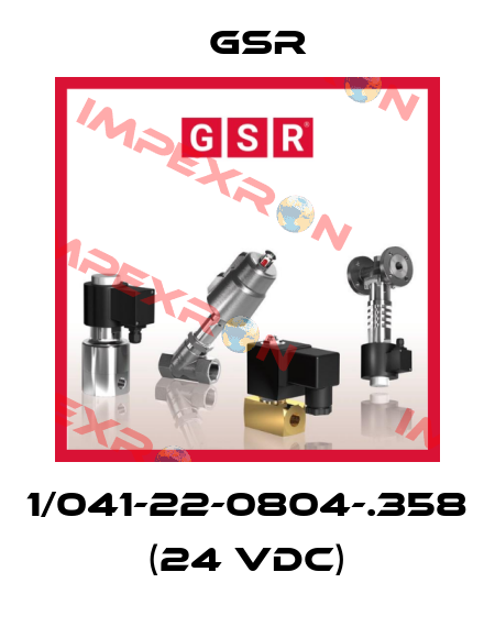 1/041-22-0804-.358 (24 VDC) GSR