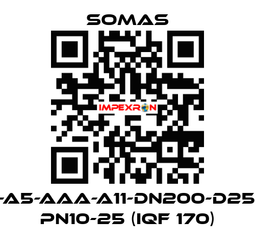 MTV-A5-AAA-A11-DN200-D25-B20 PN10-25 (IQF 170) SOMAS