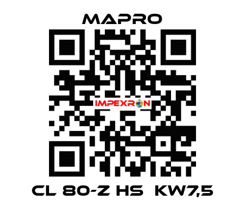 CL 80-Z HS  kW7,5 Mapro