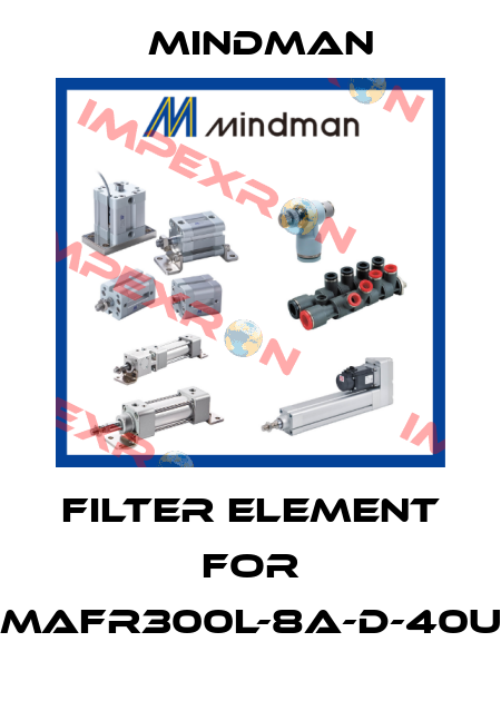 filter element for MAFR300L-8A-D-40u Mindman
