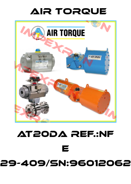 AT20DA Ref.:NF E 29-409/SN:96012062 Air Torque