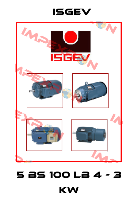 5 BS 100 LB 4 - 3 kW Isgev