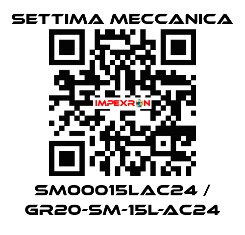 SM00015LAC24 / GR20-SM-15L-AC24 Settima Meccanica