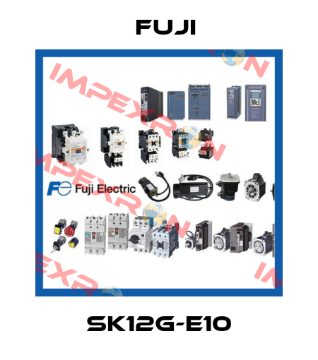 SK12G-E10 Fuji