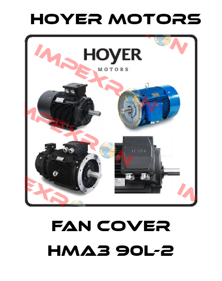 fan cover HMA3 90L-2 Hoyer Motors