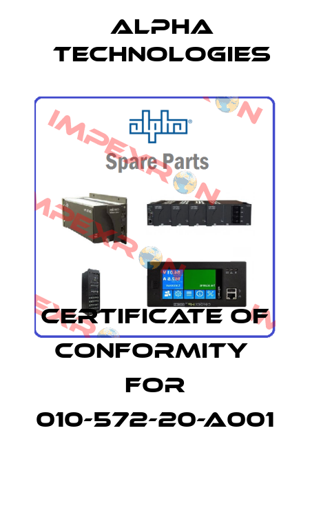 certificate of conformity  for 010-572-20-A001 Alpha Technologies