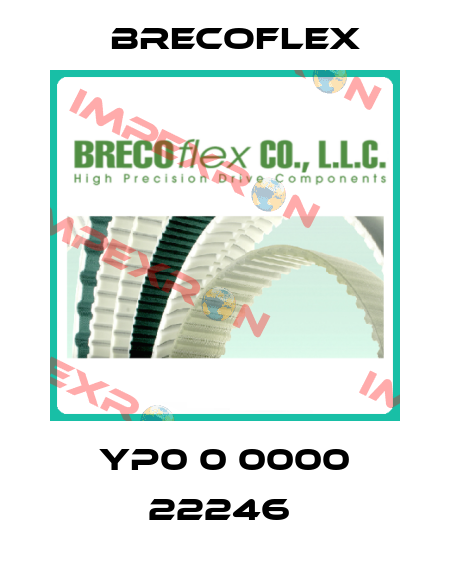 YP0 0 0000 22246  Brecoflex