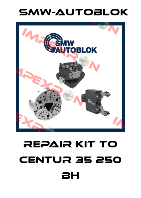 repair kit to CENTUR 35 250 BH Smw-Autoblok