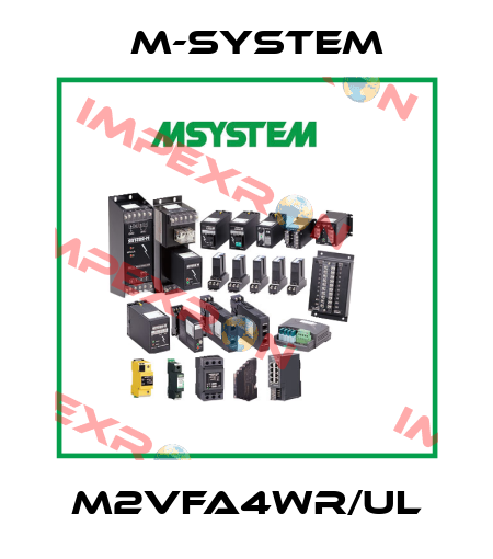 M2VFA4WR/UL M-SYSTEM