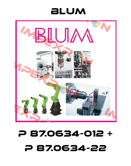 P 87.0634-012 + P 87.0634-22 Blum