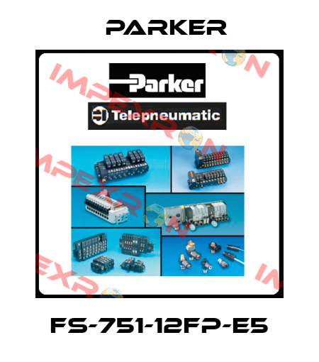 FS-751-12FP-E5 Parker