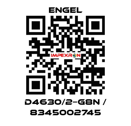 D4630/2−G8N / 8345002745 ENGEL