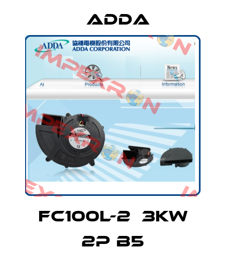 FC100L-2  3KW 2P B5 Adda