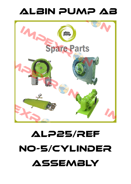 ALP25/Ref No-5/Cylinder Assembly Albin Pump AB