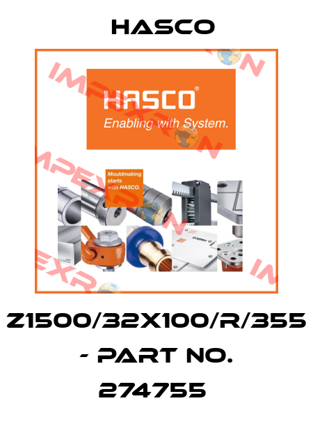 Z1500/32X100/R/355 - PART NO. 274755  Hasco