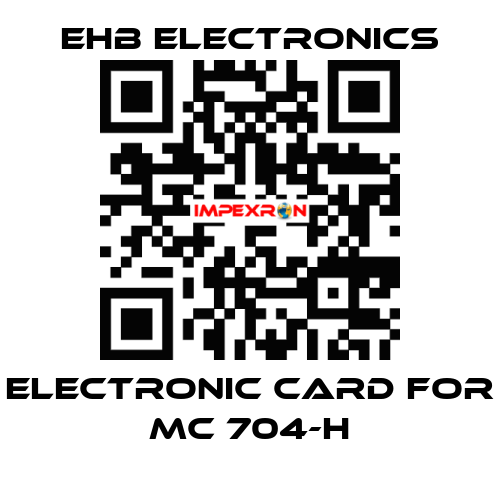electronic card for MC 704-H ehb electronics