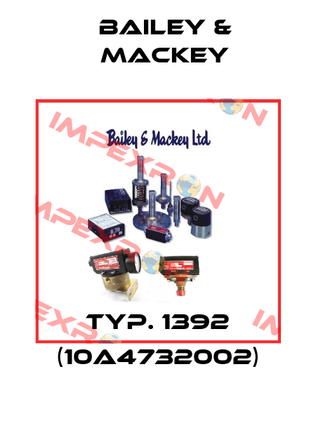 Typ. 1392 (10A4732002) Bailey & Mackey