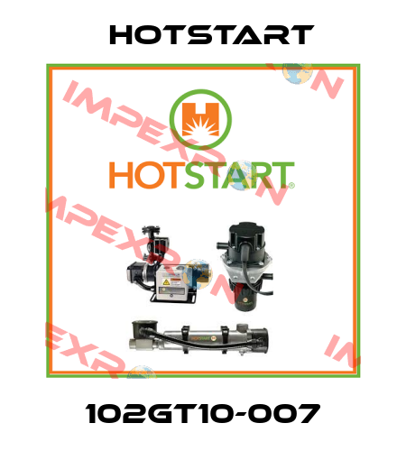 102GT10-007 Hotstart