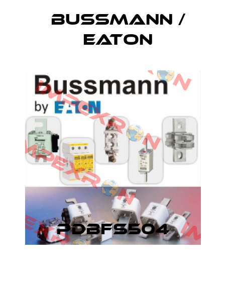 PDBFS504 BUSSMANN / EATON