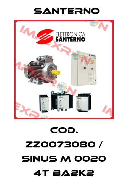 Cod. ZZ0073080 / SINUS M 0020 4T BA2K2 Santerno
