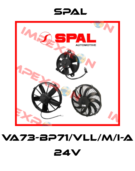 VA73-BP71/VLL/M/I-A 24V SPAL