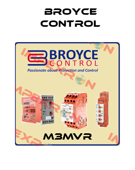M3MVR Broyce Control